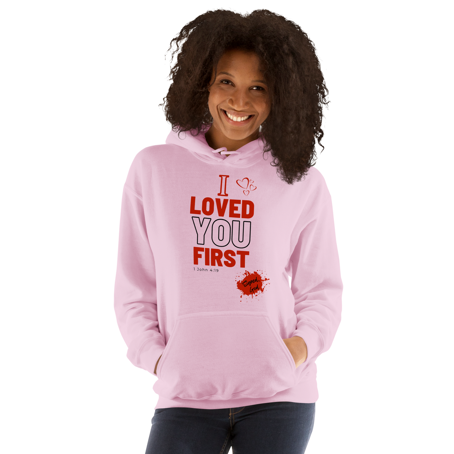 VALENTINE's I LOVED YOU FIRST Unisex Hoodie