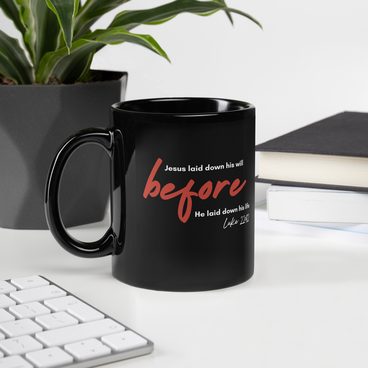 Jesus Laid Down His Will - Black Glossy Mug