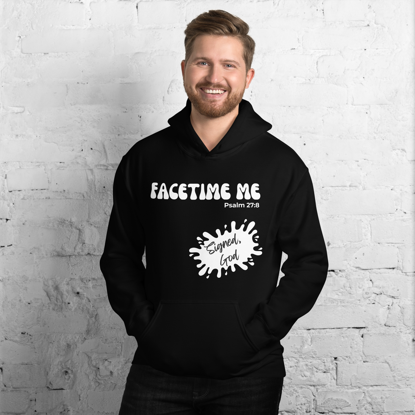 FACETIME ME - Signed God - Unisex Hoodie