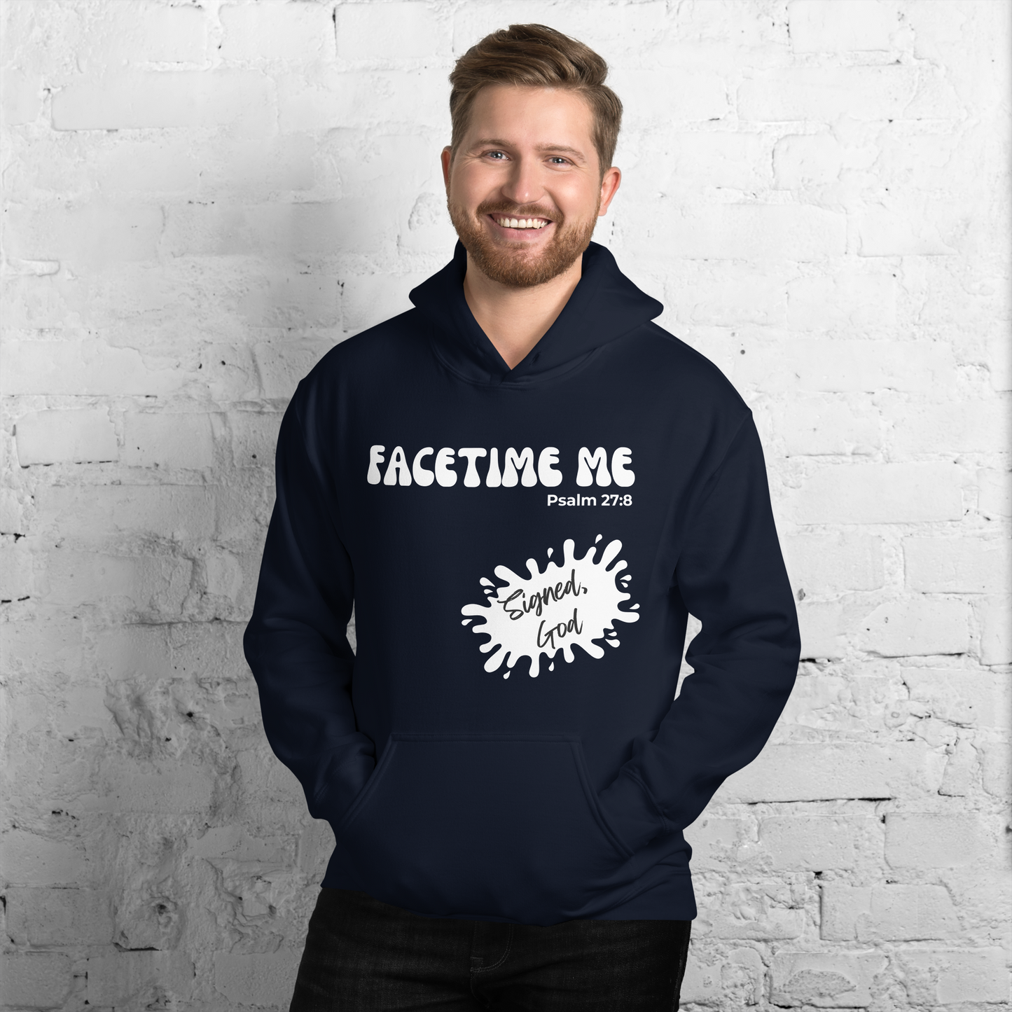 FACETIME ME - Signed God - Unisex Hoodie