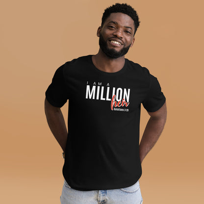 I Am A Millionheir Unisex T-shirt - Black