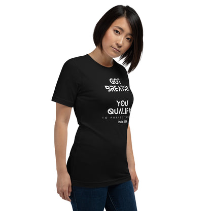 Got Breath? Unisex T-shirt - Black