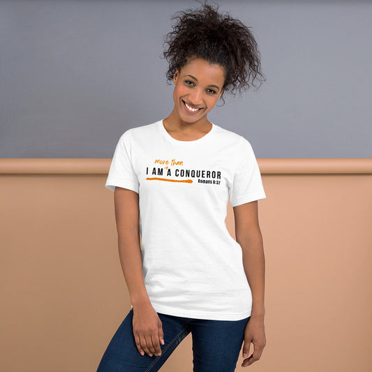 More Than A Conqueror Unisex T-shirt - White